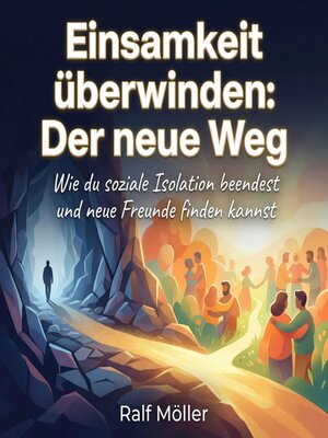 cover image of Einsamkeit überwinden